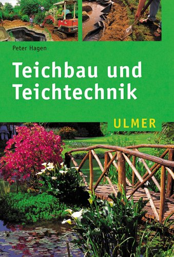 Teichbau und Teichtechnik