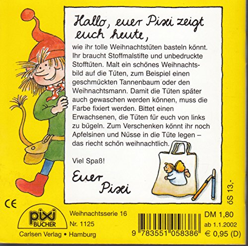 Die Weihnachtsüberraschung - Pixi-Buch Nr. 1125 - Einzeltitel aus PIXI-Weihnachtsserie 16 (aus Kassette)