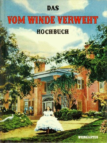 Das Vom-Winde-verweht-Kochbuch