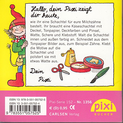Anjas Wackelzahnfest - Ein Pixi-Buch 1356 - Einzeltitel aus Pixi-Serie 152 (aus Kassette)