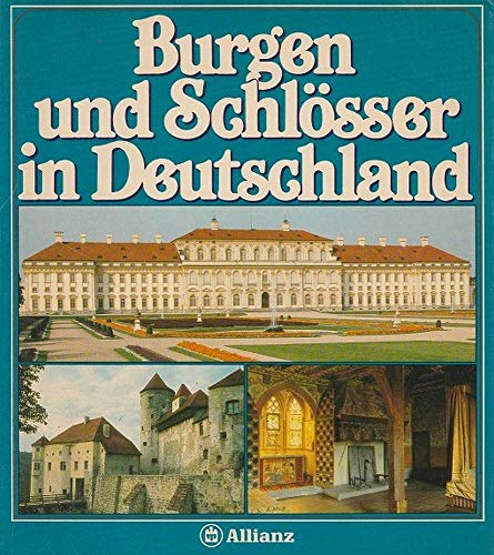 Burgen und Schlösser in Deutschland