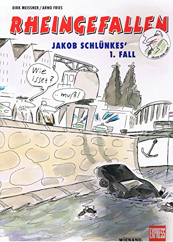 Rheingefallen: Kommissar Schlünkes 1. Fall (Kölns Krimi Comic)