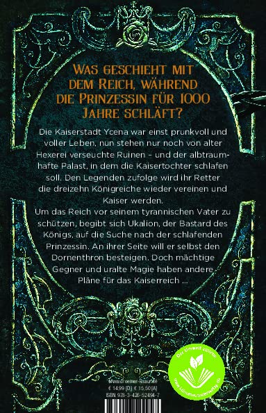 Dornenthron: Roman. Die düstere Neuinter­pretation des Märchenklassikers »Dornröschen«