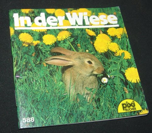 In der Wiese; Pixi Nr. 588 (1989)