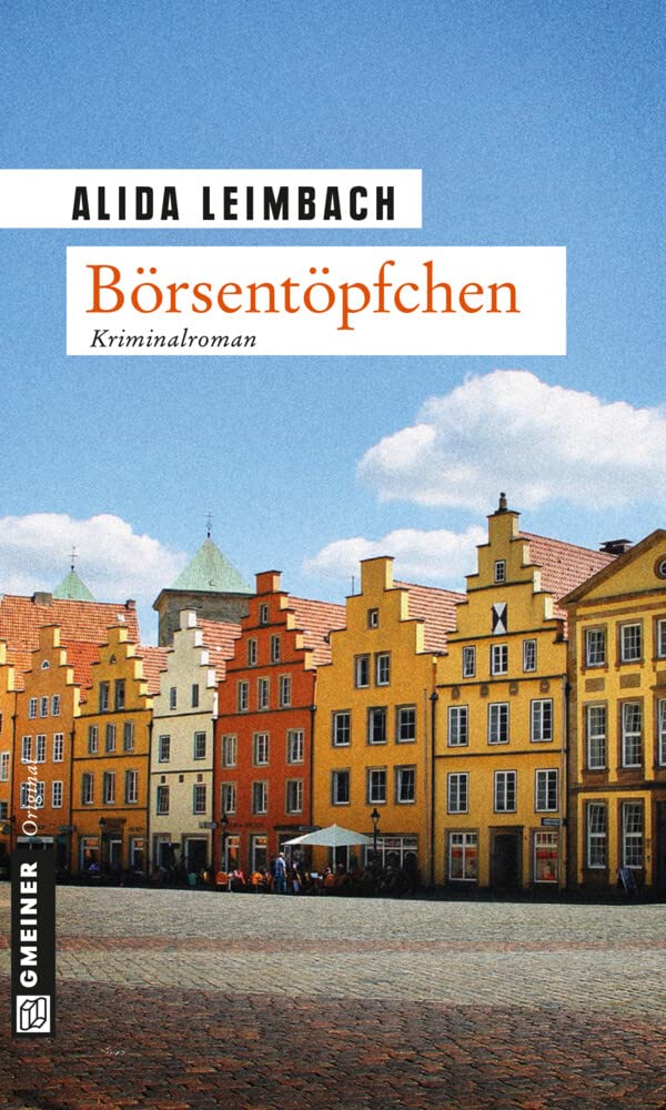 Börsentöpfchen: Kriminalroman (Kriminalromane im GMEINER-Verlag)