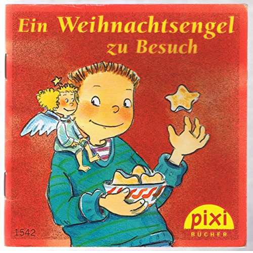 Ein Weihnachtsengel zu Besuch - Pixi-Buch 1542 - Einzeltitel aus Pixi-Serie W22 (aus Kassette)