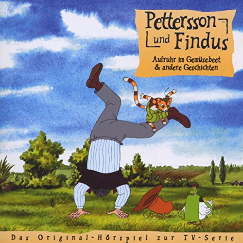 Pettersson und Findus - Aufruhr im Gemüsebeet - Das Original-Hörspiel zur TV-Serie, Folge 3