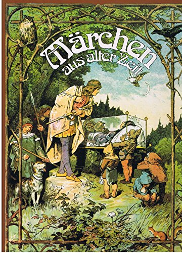 Märchen aus alter Zeit