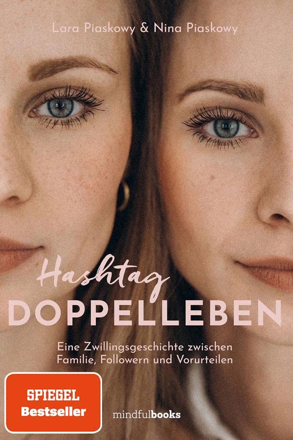 Hashtag Doppelleben: Eine Zwillingsgeschichte zwischen Familie, Followern und Vorurteilen