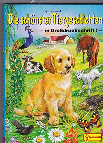 Die schönsten Tiergeschichten