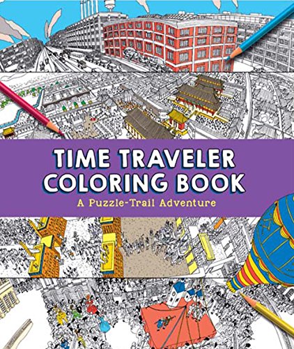 Time Traveler Coloring Book: A Puzzle-trail Adventure
