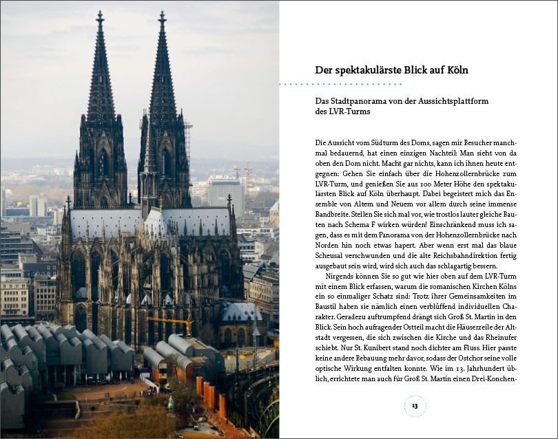 Köln auf den Punkt: Mit der Dombaumeisterin a. D. durch die Stadt: Mit der Dombaumeisterin a. D. durch die Stadt (überarbeitete Neuauflage)