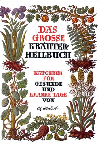 Das große Kräuterheilbuch