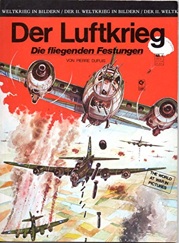 Librairie Hachette Der II. Weltkrieg in Bildern: Comic Album # 8 - Der Luftkrieg (Die fliegenden Festungen)