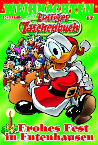 LTB Weihnachten Sonderband Nr. 17 - Weihnachtsgeschichten Frohes Fest in Entenhausen Lustiges Taschenbuch 2011