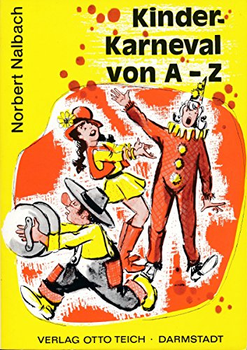 Kinderkarneval von A - Z