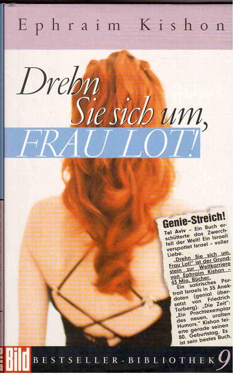 Drehn Sie sich um, Frau Lot. Bild Bestseller Bibliothek Band 9