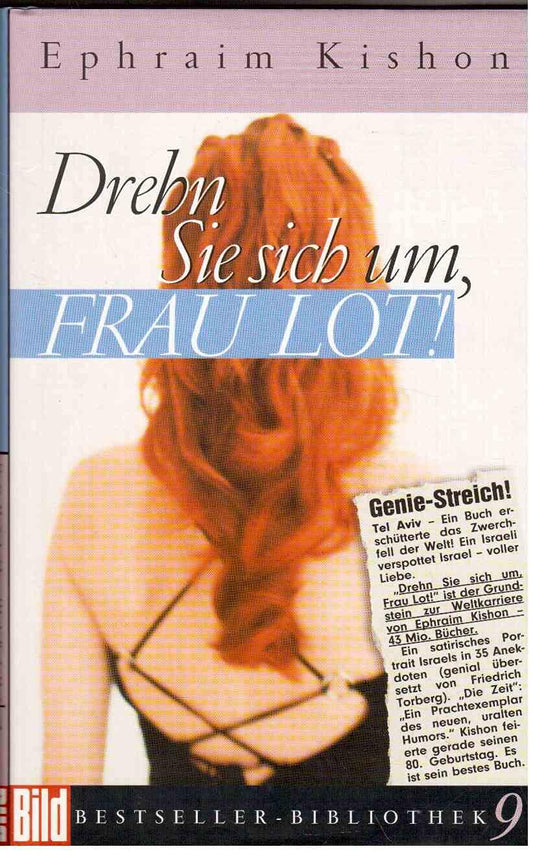 Drehn Sie sich um, Frau Lot. Bild Bestseller Bibliothek Band 9