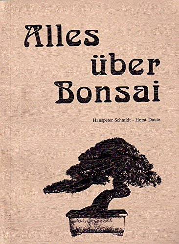 Alles über Bonsai.