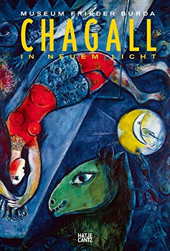 Chagall. In neuem Licht.: In neuem Licht +special price+