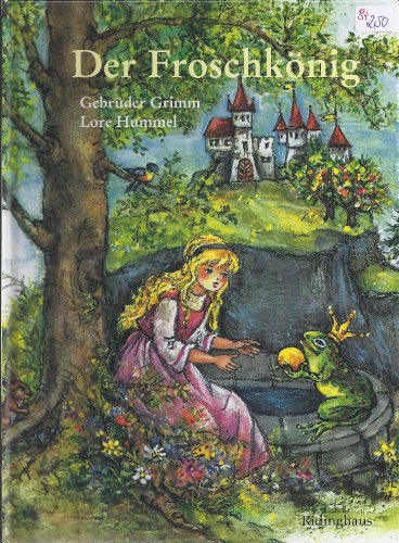 Der Froschknig [Pappband] by Gebrder Grimm