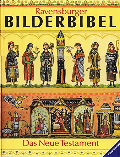 Ravensburger Bilderbibel - Das neue Testament