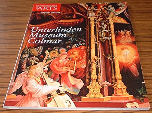 Musee Unterlinden de Colmar von Connaissance Des Arts Book