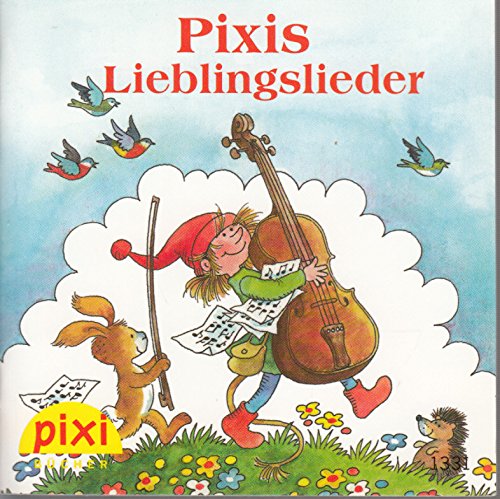 Pixis Lieblingslieder - Pixi-Buch Nr. 1331 - Einzeltitel aus PIXI-Serie 150 (aus Kassette)