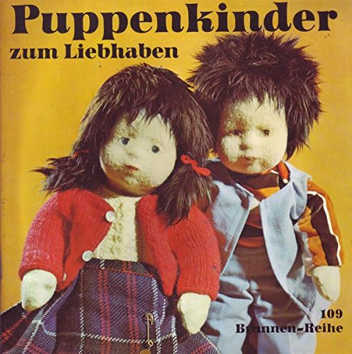 Brunnen-Reihe Nr. 109 Puppenkinder zum Liebhaben