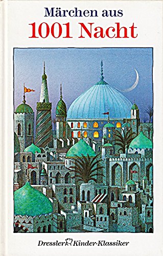 Märchen aus 1001 Nacht