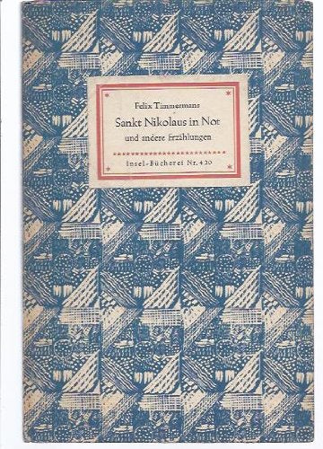 Sankt Nikolaus in Not und andere Erzählungen Reihe:Insel-Bücherei Nr.420,