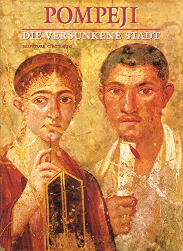 Pompeji, Die versunkene Stadt