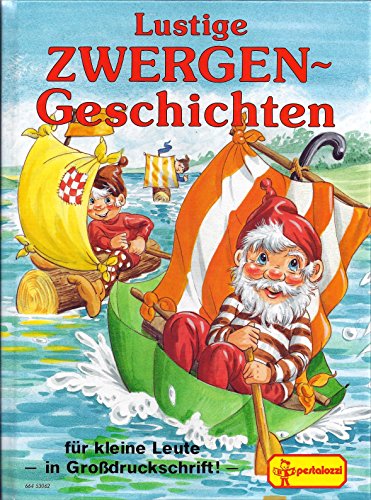 Lustige Zwergen-Geschichten