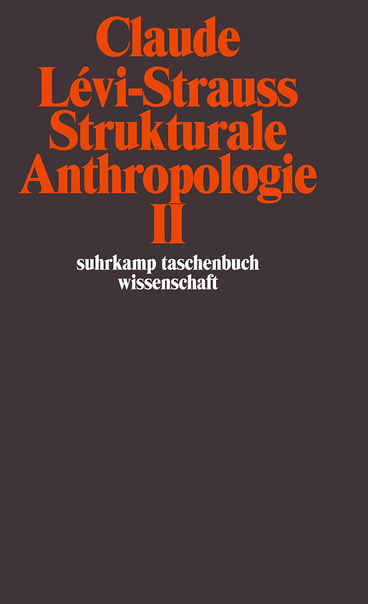 Strukturale Anthropologie II (suhrkamp taschenbuch wissenschaft)