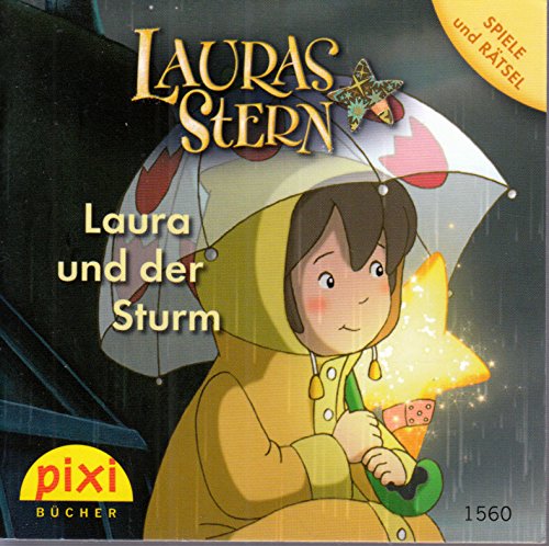 Laura und der Sturm - Pixi-Buch 1560 (Einzeltitel) aus Pixi-Serie 173 LAURAS STERN