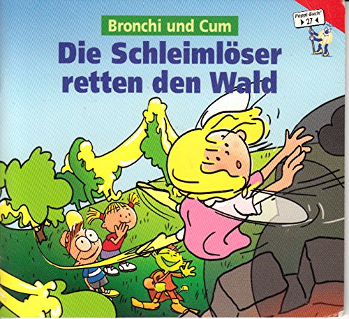Bronchi und Cum. Die Schleimlöser retten den Wald