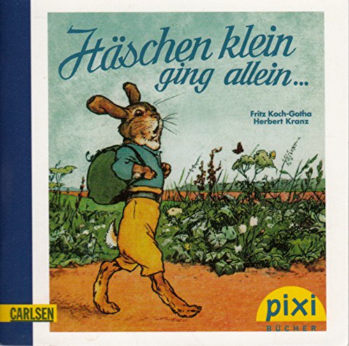 Häschen klein ging allein ... : ein lustiges Bilderbuch - Pixi-Buch 1751 (Einzeltitel)