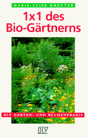 BLV Taschenbücher, Einmaleins des Biogärtnerns