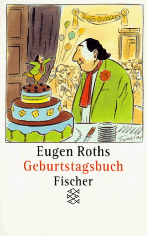 Eugen Roths Geburtstagsbuch