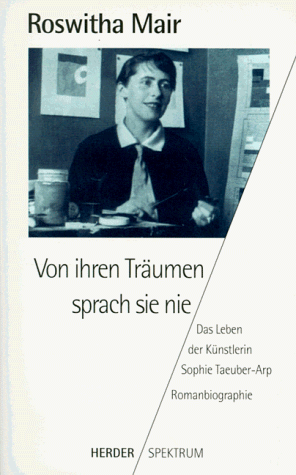 Von ihren Träumen sprach sie nie