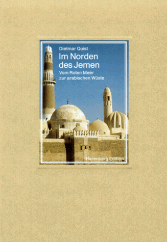 Im Norden des Jemen. Vom Roten Meer zur Arabischen Wüste.