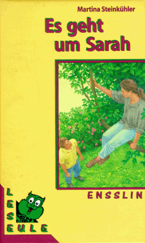 Es geht um Sarah. ( Ab 12 J.)