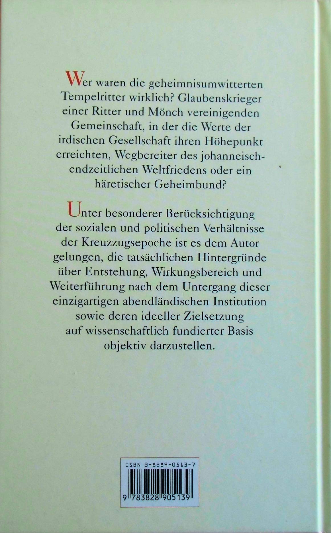 Die Templer. Geschichte und Geheimnis