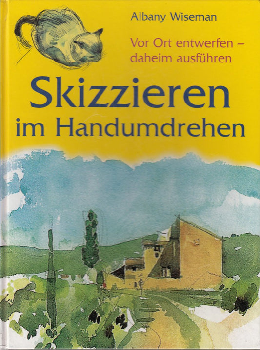 Skizzieren im Handumdrehen. Vor Ort entwerfen - daheim ausführen