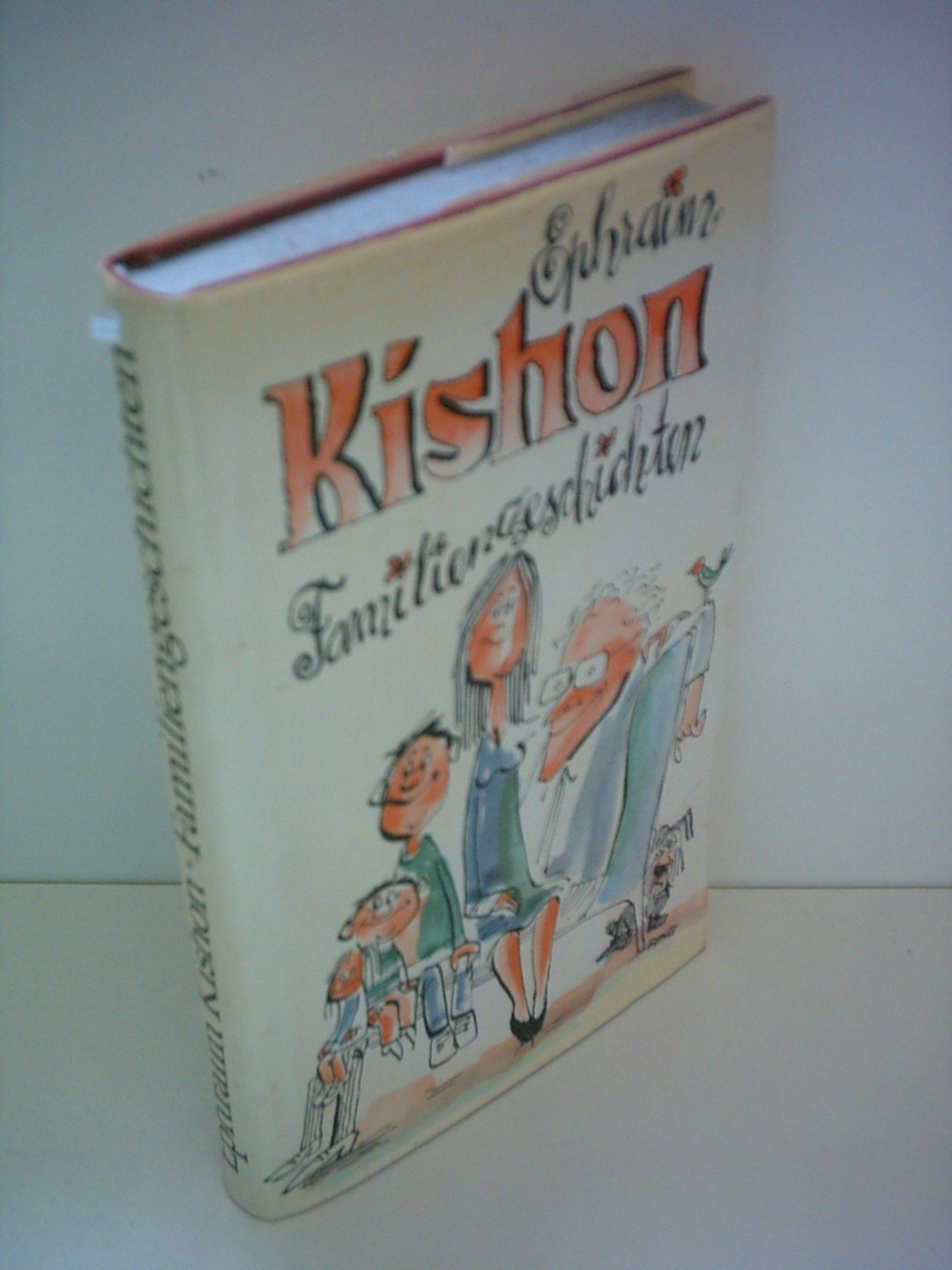 Ephraim Kishon: Familiengeschichten
