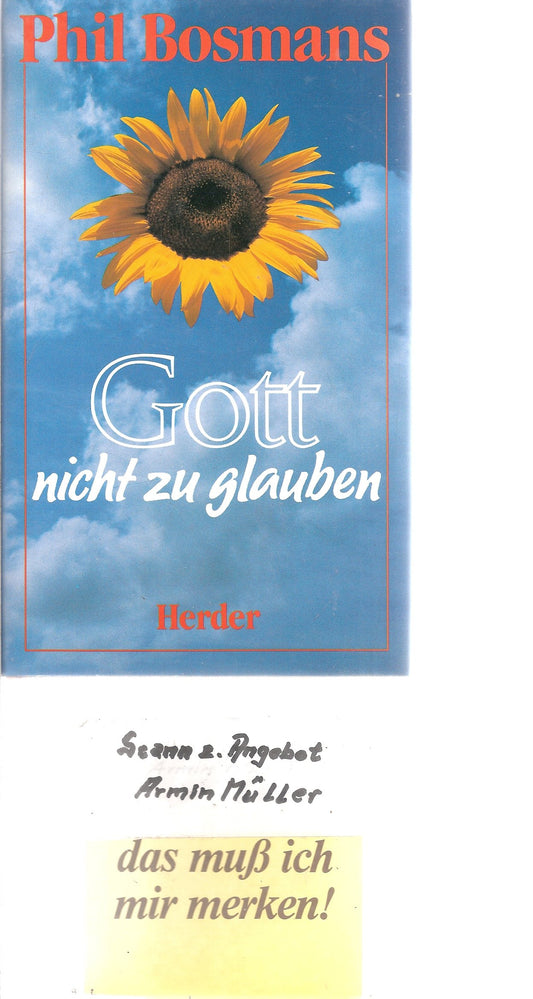 Gott, nicht zu glauben