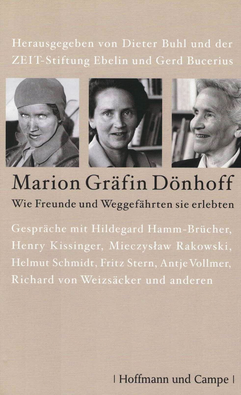 Marion Gräfin Dönhoff: Wie Freunde und Weggefährten sie erlebten