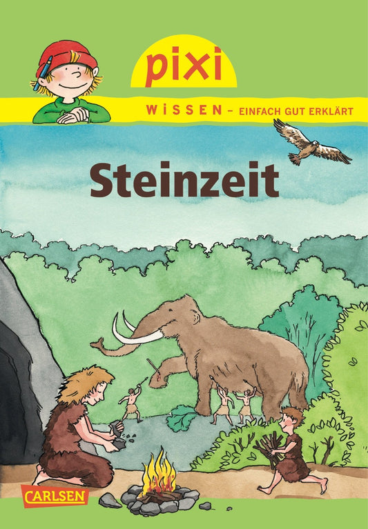 Pixi Wissen, Band 63: Steinzeit