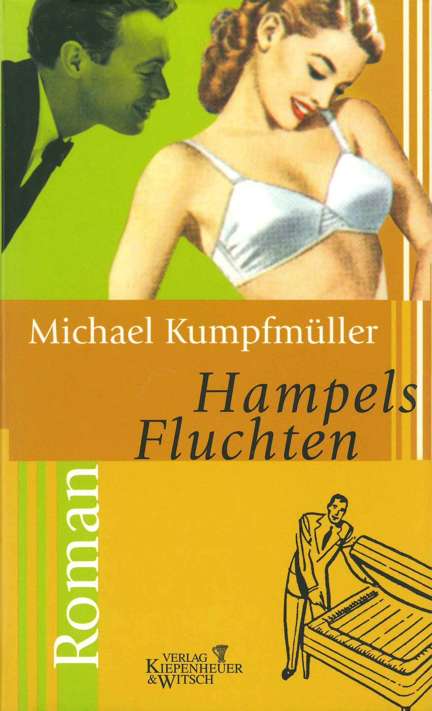 Hampels Fluchten: Roman