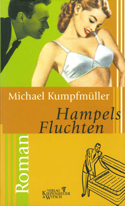 Hampels Fluchten: Roman